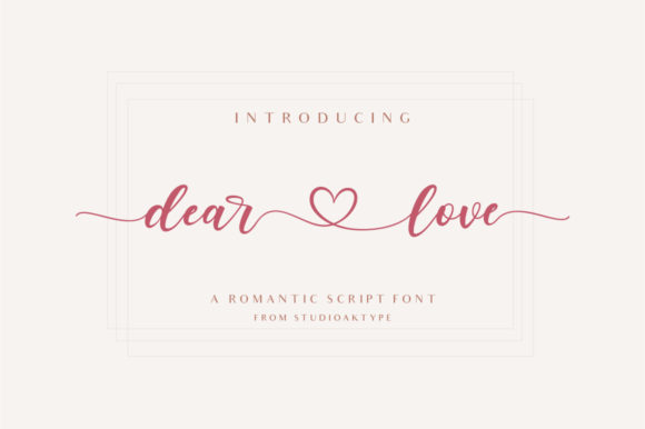 Dear Love Font for Campaign Creatives