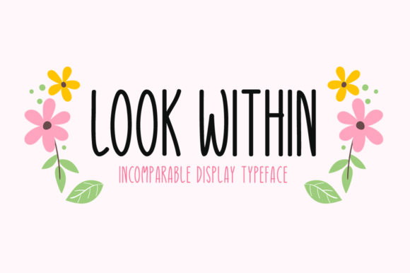 Look Within: A Handwritten Font for Thoughtful Editorial Design