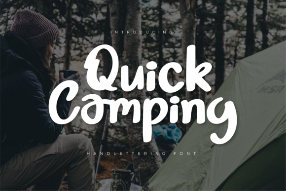 Quick Camping Font for Campaign Creativity